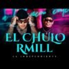 El Chulo x Rmill – La Independiente