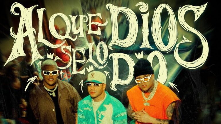 Dany Ome & Kevincito el 13 ft Yomil - Al que Dios se lo Dió