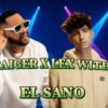 «El Sano: El Taiger y Lex White Conquistan YouTube con su Nuevo Éxito»