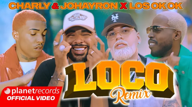 loco remix de Charly & Johayron feat Los Ok Ok, Cuban Deejays & Ernesto Losa