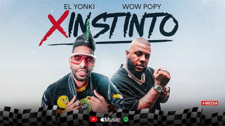 El Yonki & Wow Popy interpretando X Instinto