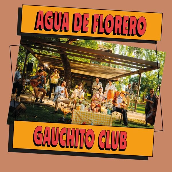AguadeFloreroGauchitoClubEncendedor - Propuestas musicales