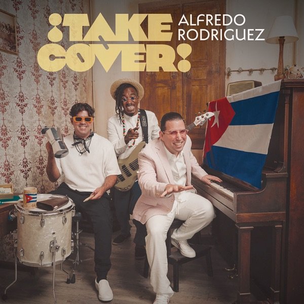 AlfredoRodriguezTAKECOVER - Propuestas musicales