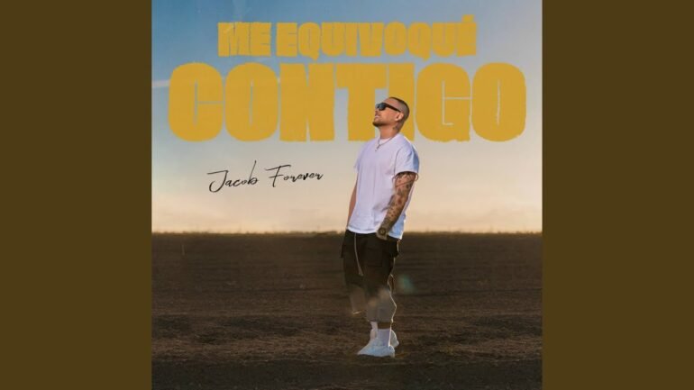 Jacob Forever Me Equivoque Contigo - Propuestas musicales