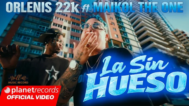 Orlenis 22k feat Maikol The One Ernesto Losa La Sin Hueso - Propuestas musicales