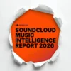El futuro de la industria musical se anticipa en SoundCloud: ya disponible el Music Intelligence Report 2026.