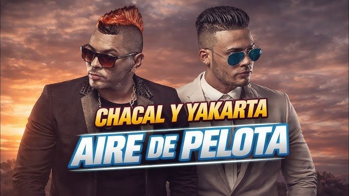 Chacal Yakarta Aire de Pelota - Propuestas musicales