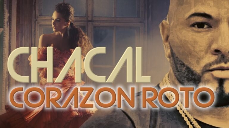 El Chacal Corazon Roto - Propuestas musicales