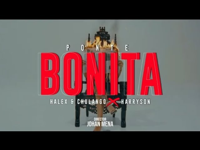Halex Chulango feat Harryson Ponte Bonita - Propuestas musicales