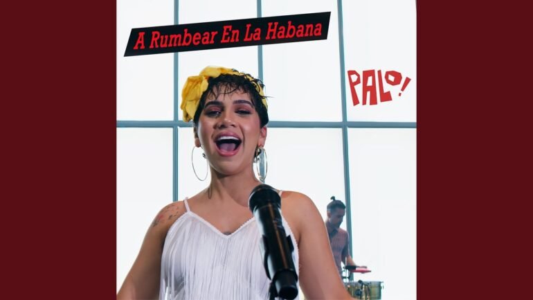PALO A Rumbear En La Habana 1 - Propuestas musicales