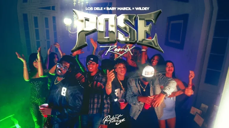 Baby Maikol ❌ Wildey ❌ Los Dele ❌ POSE REMIX - Propuestas musicales