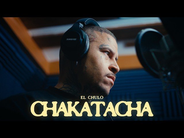 El Chulo Chakatacha - Propuestas musicales