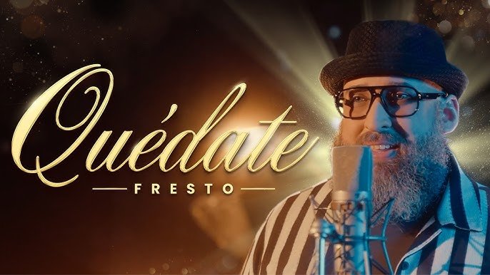 Fresto Quedate - Propuestas musicales