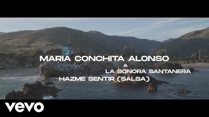 Maria Conchita Alonso y La Sonora Santanera Hazme Sentir - Propuestas musicales