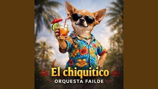 Orquesta Failde El Chiquitico - Propuestas musicales