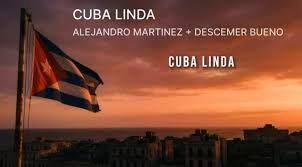 Alejandro Martinez Descemer Bueno Cuba Linda Libertad - Propuestas musicales