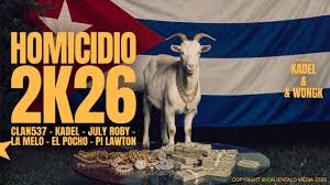 Clan 537 feat Kadel July Roby La Melo El Pocho Pi Lawton Homicidio 2K26 - Propuestas musicales