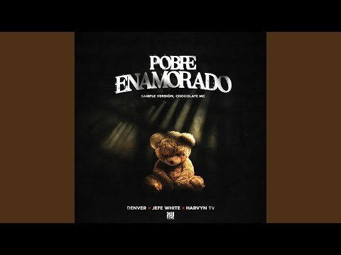 Denver Pobre Enamorado - Propuestas musicales