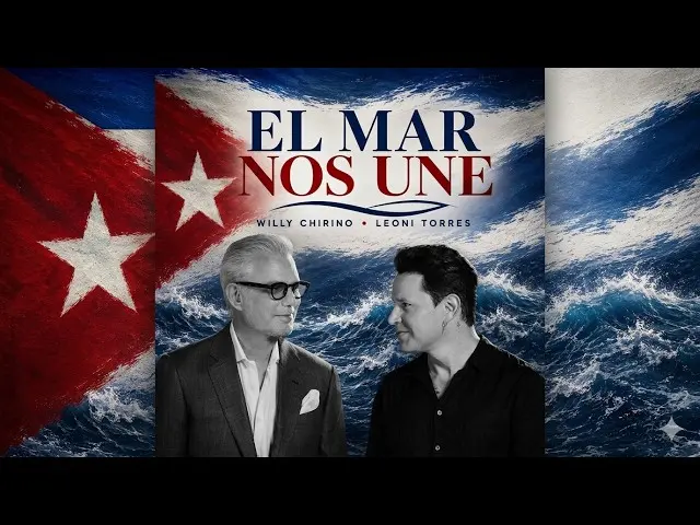 Willy Chirino feat Leoni Torres El Mar Nos Une - Propuestas musicales
