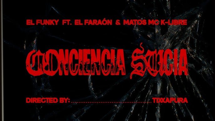 El Funky feat El Faraon Matos MC K Libre Conciencia Sucia - Propuestas musicales