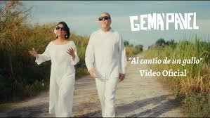 Gema y Pavel Al Cantio de Un Gallo - Propuestas musicales