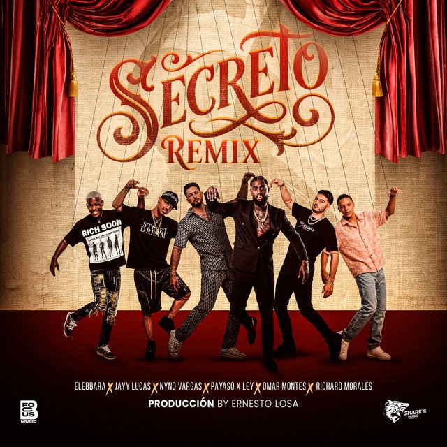 Omar Montes feat Payaso x Ley Nyno Vargas Jevy Lucas Richard Morales Elebbara Secreto - Propuestas musicales