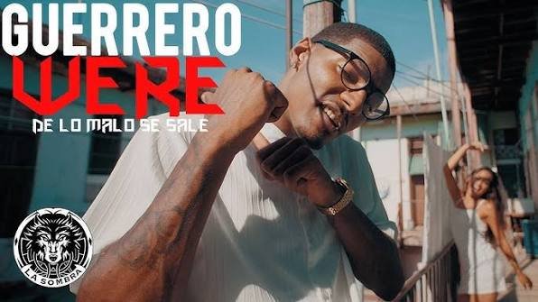 Were Guerrero De Lo Malo Se Sale - Propuestas musicales