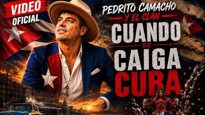 Pedrito Camacho y El Clan Cuando se Caiga Cuba - Propuestas musicales
