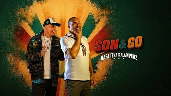 Rafa Tena feat Alain Perez Son Go - Propuestas musicales