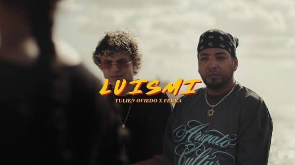 Yulien Oviedo feat Ferra Luismi - Propuestas musicales