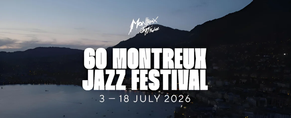 csm 2026 montreux jazz festival teaser b73b71be9d. fotor enhance 202607107644 fotor enhance 202607107818 - Propuestas musicales