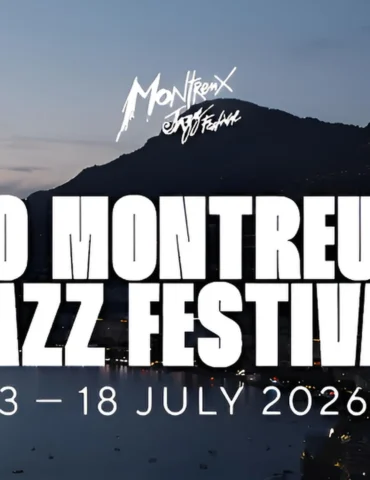 csm 2026 montreux jazz festival teaser b73b71be9d. fotor enhance 202607107644 fotor enhance 202607107818 - Propuestas musicales