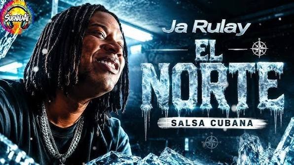Ja Rulay El Norte - Propuestas musicales