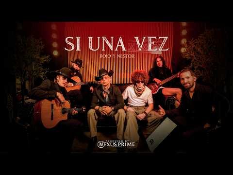 Rojo x Nestor Meness Si Una Vez - Propuestas musicales