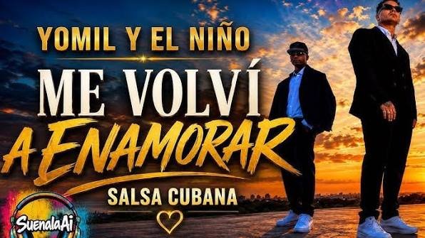 Yomil y El Niwo – Me Volvi A Enamorar - Propuestas musicales