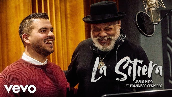 Jesus Pupo feat Francisco Cespedes – La Sitiera - Propuestas musicales