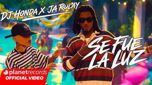 Dj Honda feat Ja Rulay – Se Fue La Luz - Propuestas musicales