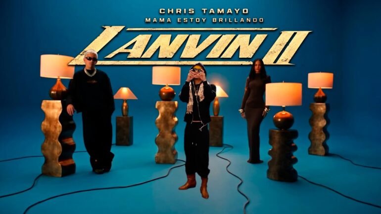 Mama Estoy Brillando – Lanvin - Propuestas musicales